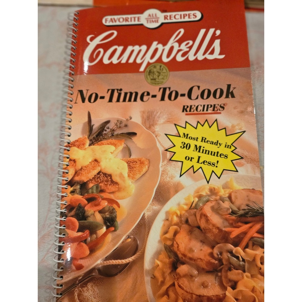 Campbell's No-Time-To-Cook Recipes Cookbook Spiral Bound 30 Minutes or Less